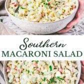 Long collage image of Southern macaroni salad.