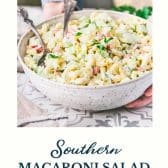 Southern macaroni salad with text title at the bottom.