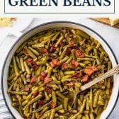 Southern style green beans with text title box at top.