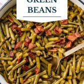 Southern style green beans with text title overlay.