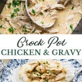 Long collage image of Crock Pot chicken with gravy.