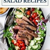 Dinner salad recipes with text title box at top.