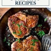 Easy pork chop recipes with text title box at top.