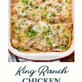 King Ranch chicken casserole with text title at the bottom.