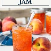 Peach jam recipe with text title box at top.