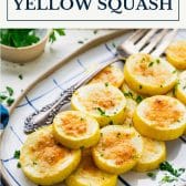 Roasted yellow squash with text title box at top.