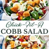 Long collage image of Chick fil a cobb salad.
