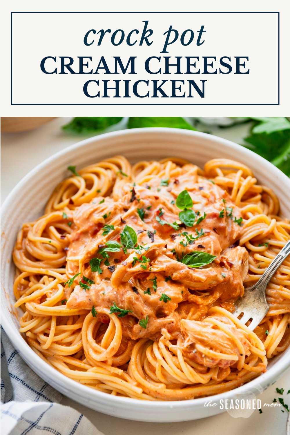 Crock Pot Cream Cheese Chicken - The Seasoned Mom