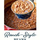 Ranch style beans with text title at the bottom.