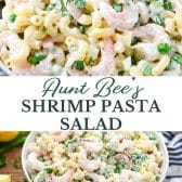 Long collage image of shrimp pasta salad.