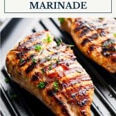 Simple grilled chicken marinade with text title box at top.