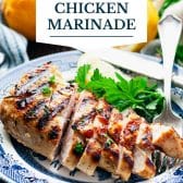 Simple grilled chicken marinade with text title overlay.