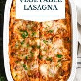 Quick and easy vegetable lasagna recipe with text title overlay.