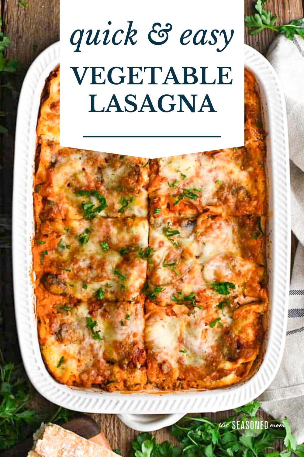 Quick and Easy Vegetable Lasagna - The Seasoned Mom