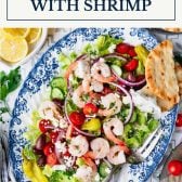 Greek shrimp salad with text title box at top.