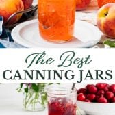 Long collage image of the best canning jars.